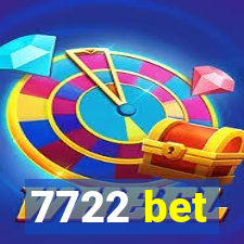 7722 bet